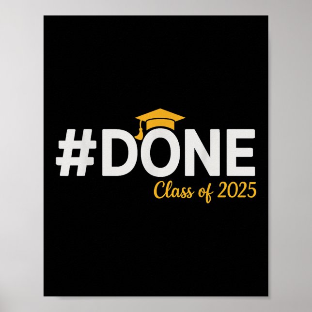 #done Cl of 2025 - Abschluss So Done 2025 Poster (Vorne)