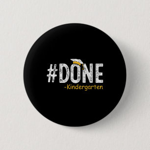 Done Kindergarten Abschluss 2025 Geschenklehrer La Button