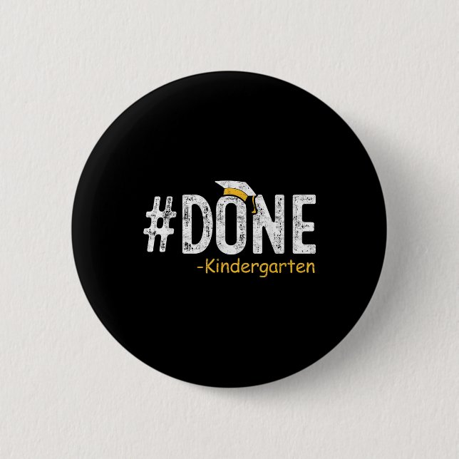 Done Kindergarten Abschluss 2025 Geschenklehrer La Button (Vorderseite)