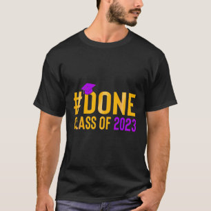 DONE-Klasse 2023 Abschluss Grad Senioren 2023 1 T-Shirt