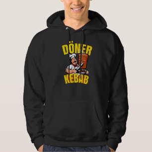 Döner Kebab I Döner Kebab I Kebab Grill Döner Shop Hoodie