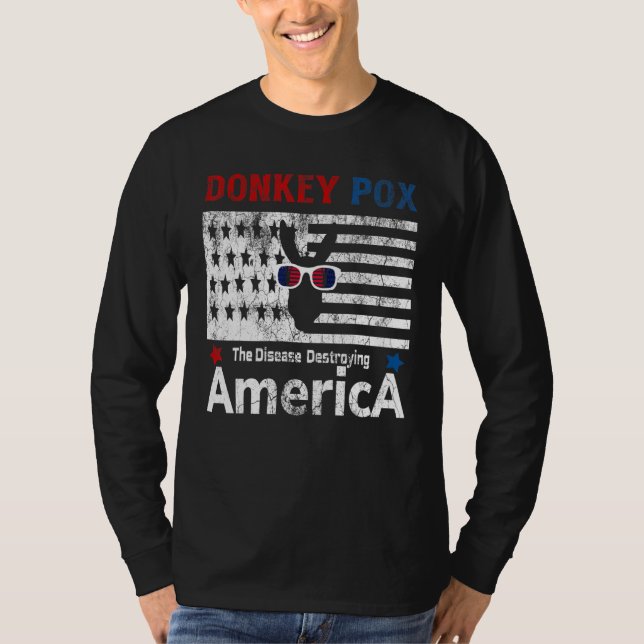 Donkey Donkey Pox The Disease zerstört Amerika C T-Shirt (Vorderseite)