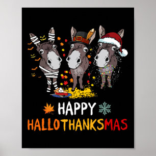 Donkey Happy Hallothanksmas Liebe Donkey Bauer T-S Poster