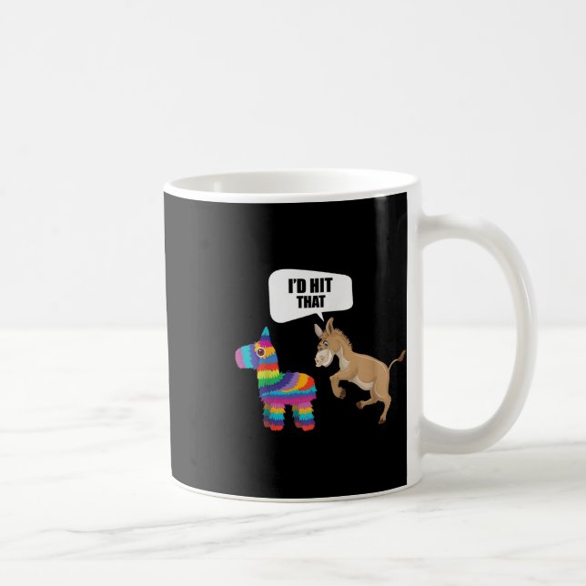 Donkey Id traf, dass Pinata mexikanische Funny Cin Kaffeetasse (Rechts)