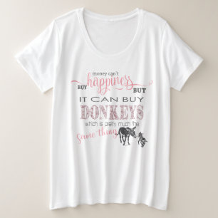 DONKEY LOVER   Geld kann Glück nicht kaufen Große Größe T-Shirt