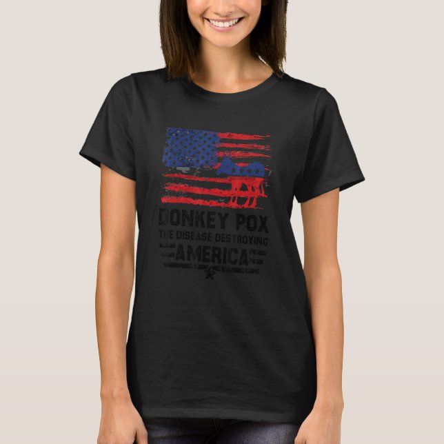Donkey Pox die Krankheit zerstört Amerika Donkeyp T-Shirt (Vorderseite)