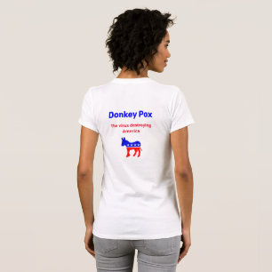 Donkey Pox Womens T - Shirt