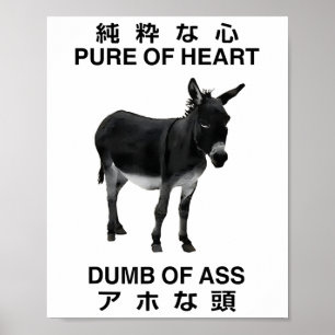 Donkey Pure of Heart Dumb of Japanisch _1 Poster