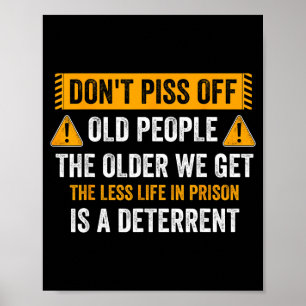 Donn' Don' Ärgere Alte Ältere Bekomme Poster