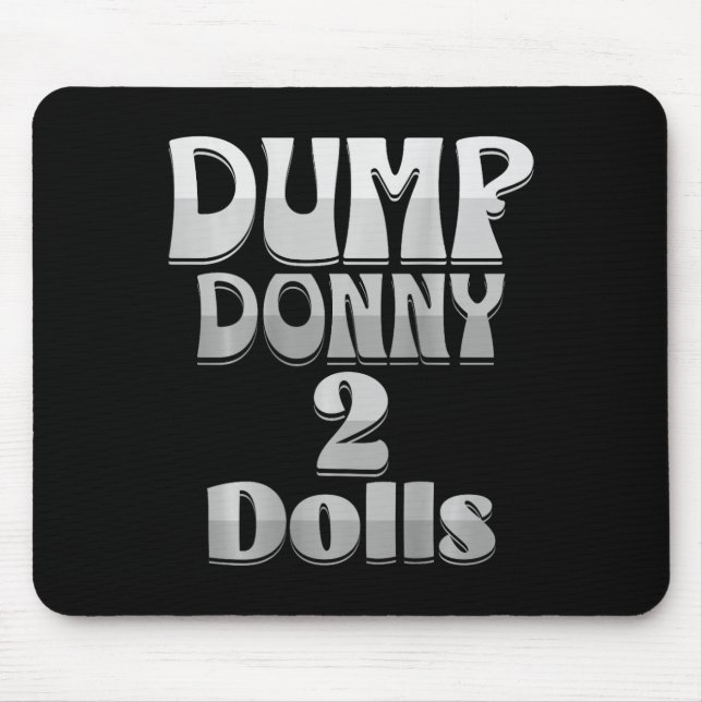 Donny 2 Dollar - Trump-Zolltarife - Spaß C Mousepad (Vorne)
