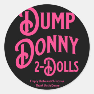 Donny 2 Dollar - Trump-Zolltarife - Spaß C Runder Aufkleber