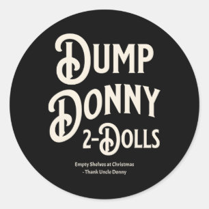 Donny 2 Dollar - Trump-Zolltarife - Spaß C Runder Aufkleber