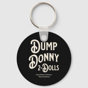 Donny 2 Dollar - Trump-Zolltarife - Spaß C Schlüsselanhänger