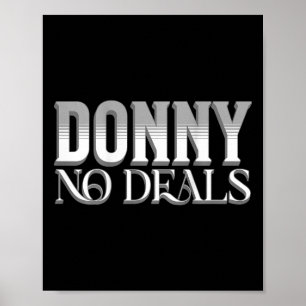 Donny Keine Deals Kunst Des Wortspiels Keine Zoll  Poster