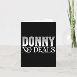 Donny No Deals Art pun no Tariff Trade Deals Fu Karte
