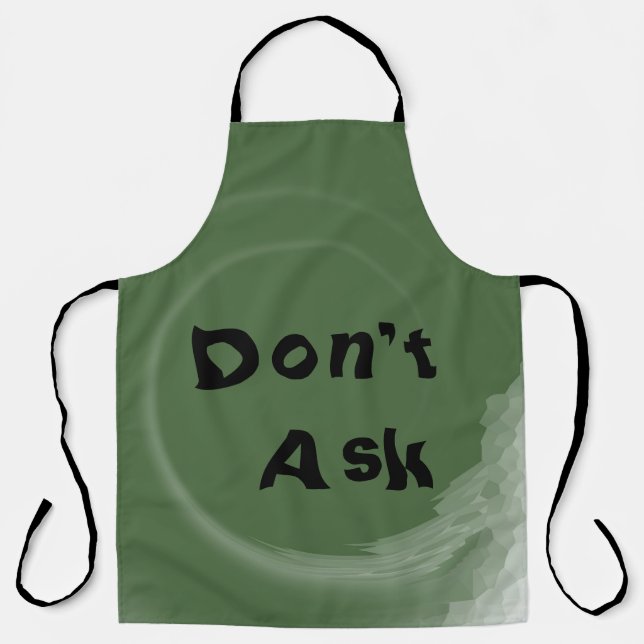 Don't Ask Schürze (Vorderseite)