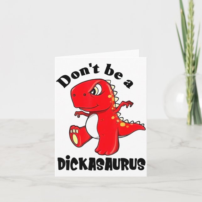 Don't Be A Asaurus  Karte (Vorderseite)