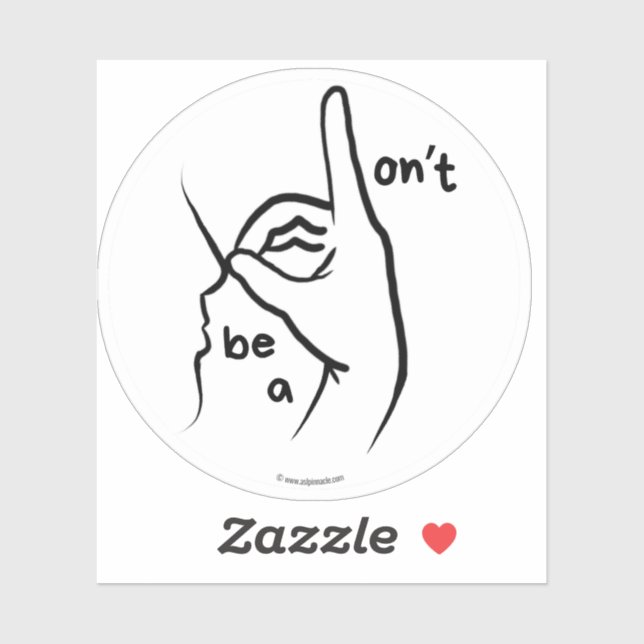 "Don't be a D**k" (ASL) - Custom-Cut Vinyl Sticker (Blatt)