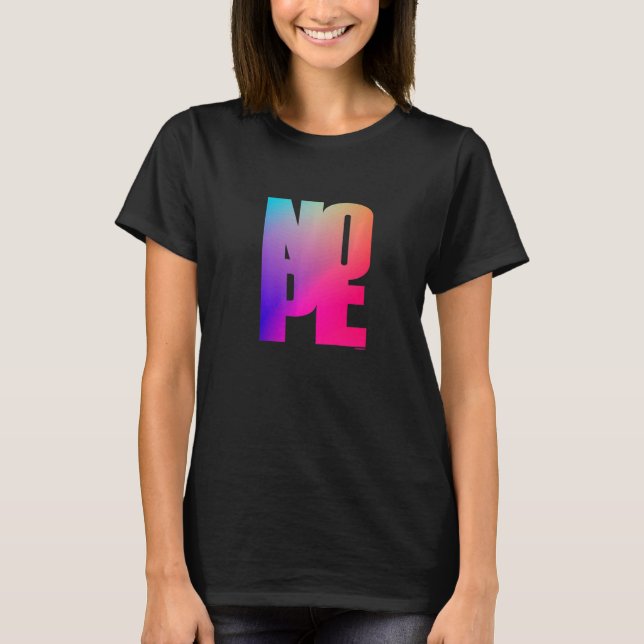 Don't Be A Yes Person Just Say No Sometimes  100 T-Shirt (Vorderseite)