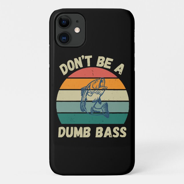 Dont Be Dumb Bass Case-Mate iPhone Hülle (Rückseite)
