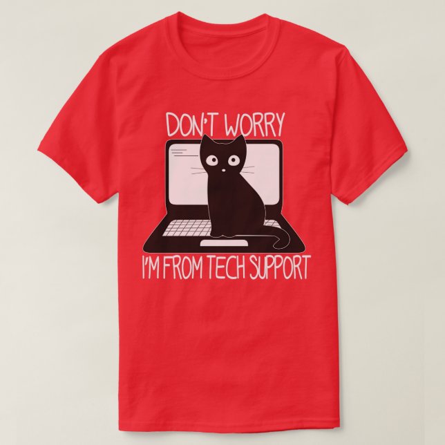 Dont beunruhigt mich von der technischen Unterstüt T-Shirt (Design vorne)