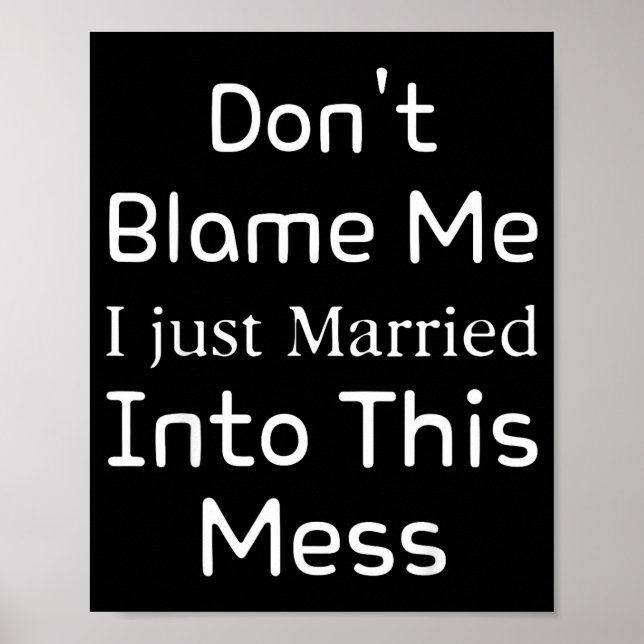 Don't Blame Me I Just Married Into This Mess, Funn Poster (Vorne)