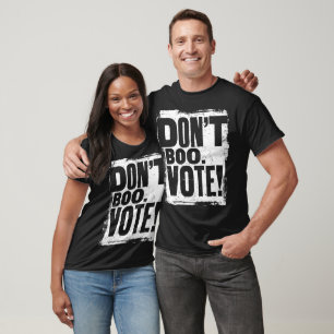 Dont Boo Vote Harris Waltz 2024 Grunge Slogan T-Shirt