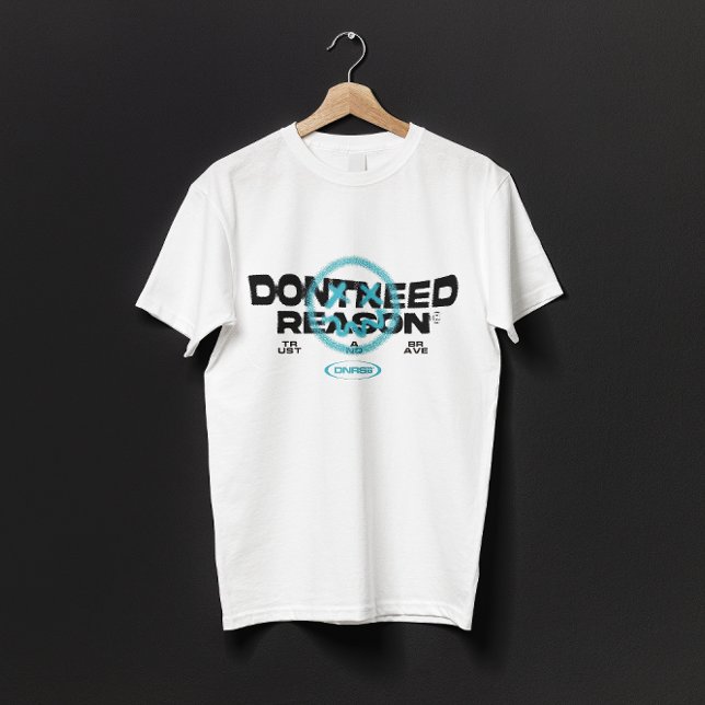 DONT BRAUCHT GRUND T-Shirt (Von Creator hochgeladen)