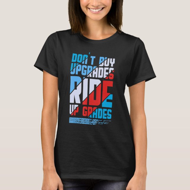 Dont buy Update DownHill Mountain Bike Design for  T-Shirt (Vorderseite)