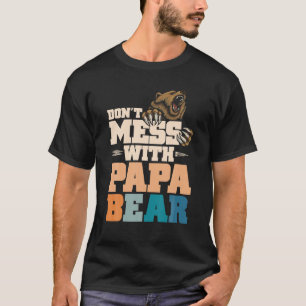 Don't chess with Papa Bear family Outfit Vater s D T-Shirt