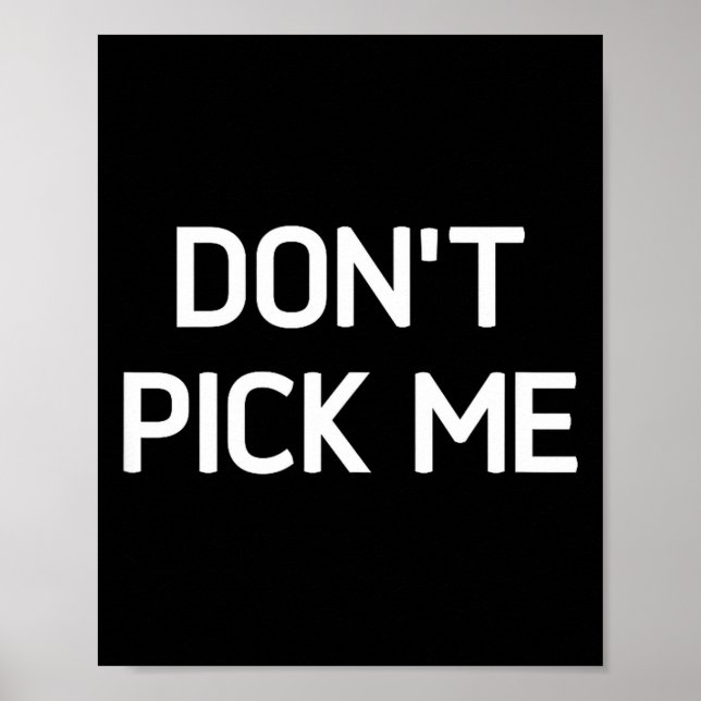 Don't Ck Me, Funny, Jokes, Sarcastic  Poster (Vorne)