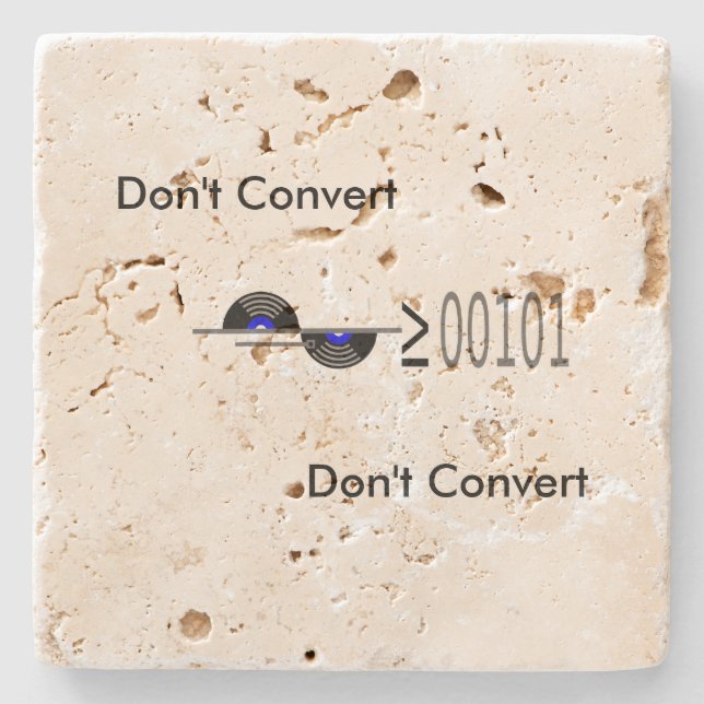Dont Convert Steinuntersetzer (Vorderseite)