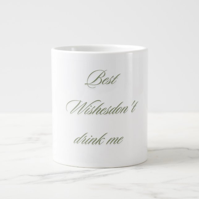 Don't Drink Jumbo-Tasse (Vorderseite)