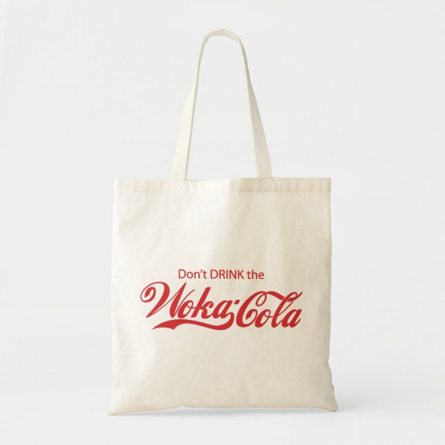 Don't-Drink-The-WokaCola Tragetasche (Vorne)