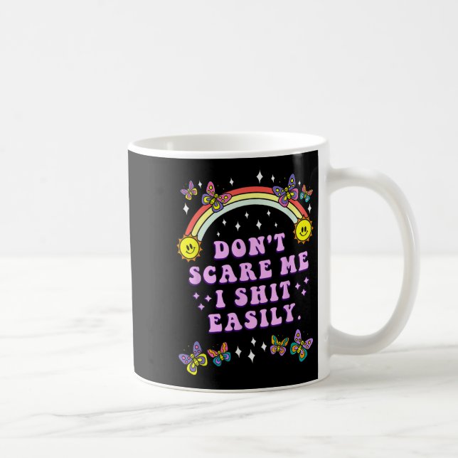Don't E Me I Easily Funny Sarcastic Quote Men Wome Kaffeetasse (Rechts)