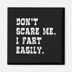Dont E Me I Furz Leicht Funny Sprichwort Joke Men Magnet