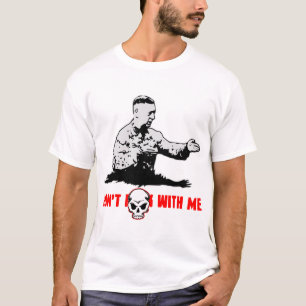 Don't F*Ck with me Knife Hand ©WhiteTigerLLC.com T-Shirt