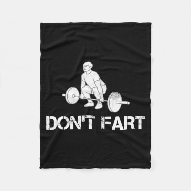 Dont Fart Funny Weight Lifting Gym Workout Fitnes  Fleecedecke (Vorderseite)