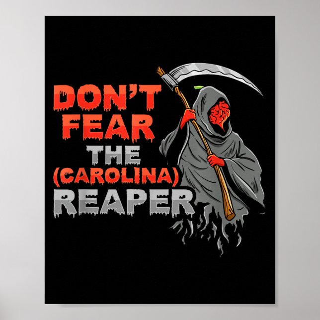 Dont Fear The Carolina Reaper Design  Poster (Vorne)