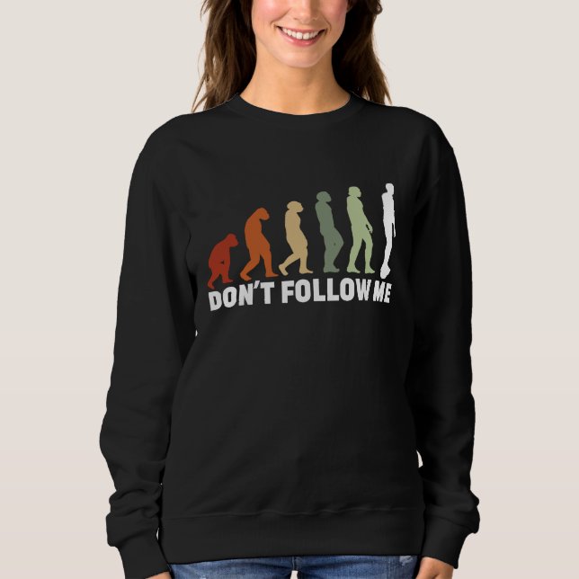 Don't Follow Me  Hoverboard Hartbeat Evolution Sweatshirt (Vorderseite)