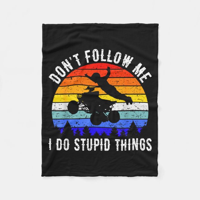 Dont Follow Me I Do Stud Things Four Wheeler Atv Q Fleecedecke (Vorderseite)