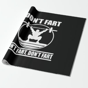 Dont Furz Funny Gym Workout Squat für Bodybuilder Geschenkpapier
