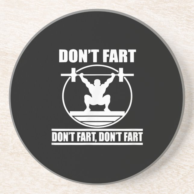 Dont Furz Funny Gym Workout Squat für Bodybuilder Getränkeuntersetzer (Vorne)