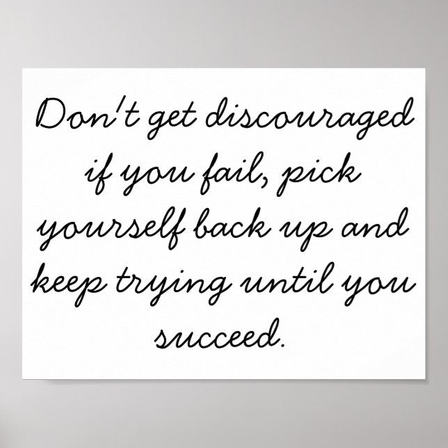 Don't get discouraged Poster (Motivatational) (Vorne)