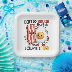 Dont Go Bacon Mein Herz Pappteller