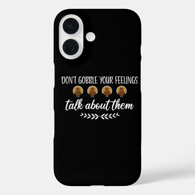 Don't Gobble Your Feelings Funny Thanksgiving Puns Case-Mate iPhone Hülle (Rückseite)