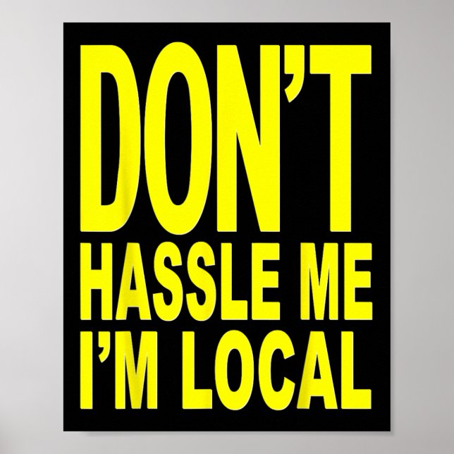 Don't Hle Me I'm Local From Surf Documentary  Poster (Vorne)