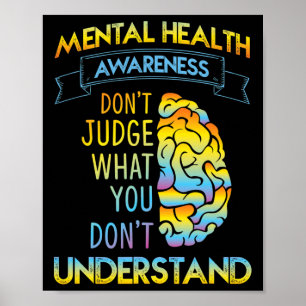 Dont Judge - Bewusstsein für psychische Gesundheit Poster