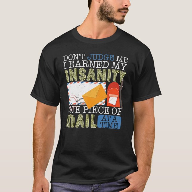 Don't Judge Me  Postal Worker Mailman Postman Mail T-Shirt (Vorderseite)