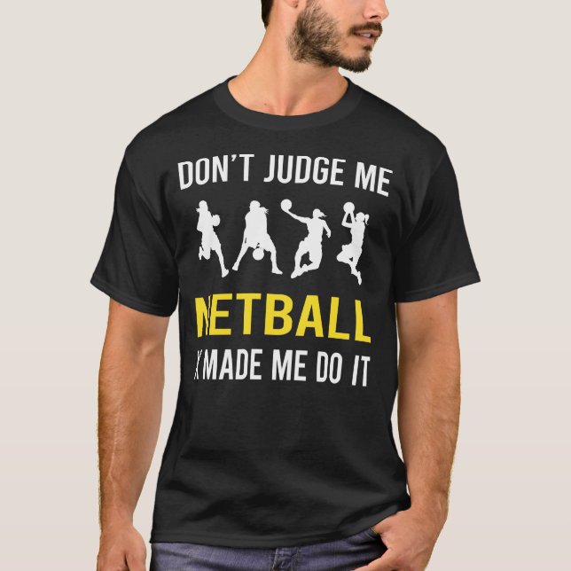 Dont Judge Netball T-Shirt (Vorderseite)